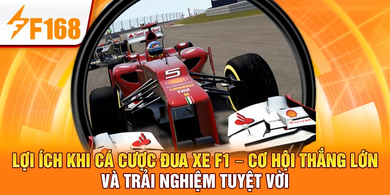Cược Đua Xe F1 Online – Trò Chơi Tốc Độ Đỉnh Cao Tại Nhà Cái F168 5 Lợi ích khi cá cược đua xe F1 – Cơ hội thắng lớn và trải nghiệm tuyệt vời