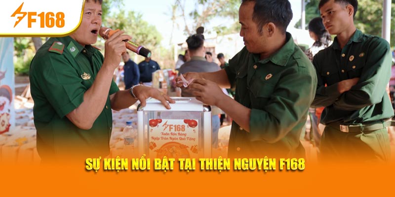 Thiện Nguyện F168 | Xuân Yêu Thương - Tết Nghĩa Tình 3 Sự kiện nổi bật tại Thiện nguyện F168